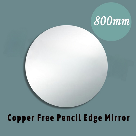 800*800MM Pencil Edge Round Plain Mirror